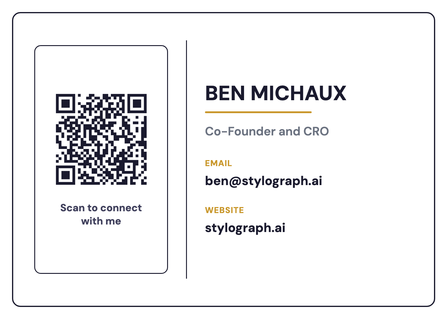 Stylograph card back design: a scannable QR labeled 'Scan to connect with me' next to Ben Michaux, Co-Founder and CRO, with email ben@stylograph.ai and website stylograph.ai