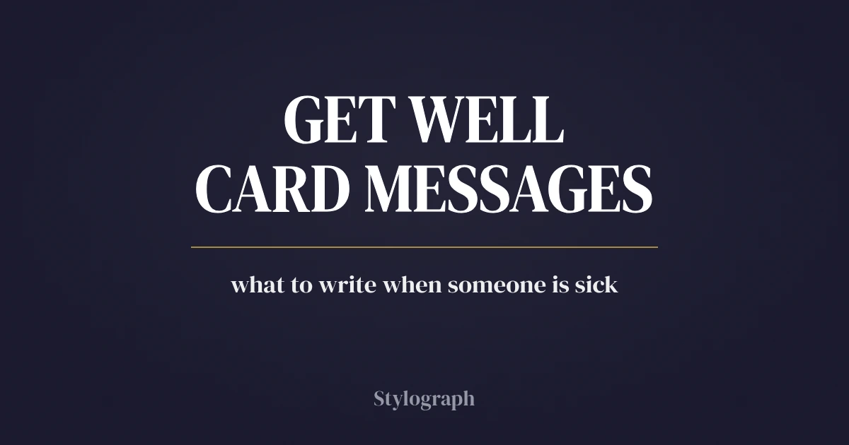 Get Well Card Messages: What to Write When Someone Is Sick