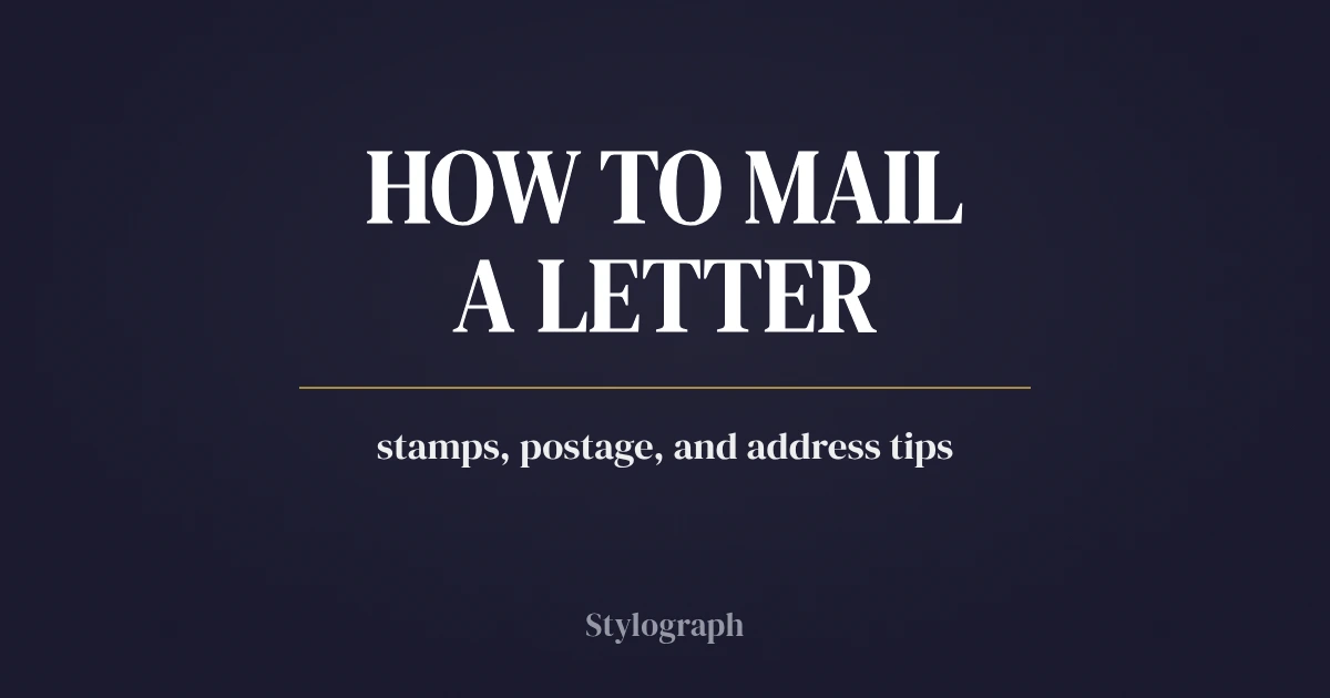 How to Mail a Letter: Stamps, Postage & Address Tips